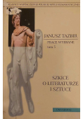 Tazbir Prace wybrane Tom V Szkice o literaturze i sztuce