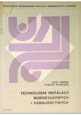 Technologia instalacji wodociągowych i kanalizacyjnych