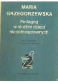 Pedagog w służbie dzieci niepełnosprawnych