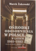 Ośrodki odosobnienia w Polsce w latach 1981-1982