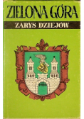 Zielona Góra  Zarys dziejów