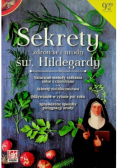 Sekrety zdrowia i urody Św Hildegardy