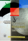 Bezpieczeństwo międzynarodowe teoria i praktyka