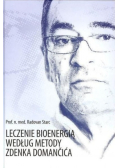 Leczenie bioenergią według metody Zdenka Domancica