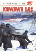 Krwawy las Bitwa o Huertgen wrzesień 1944 - styczeń 1945