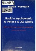 Nauki o wychowaniu w Polsce w XX wieku
