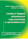 Leasing w księgach rachunkowych i jego prezentacja w sprawozdawczości