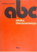 Abc Silnika dwusuwowego