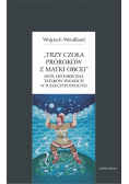 Trzy czoła proroków z matki obcej