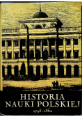 Historia Nauki Polskiej 1795 - 1862  Tom 3