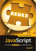 JavaScript. Wyrażenia regularne dla programistów