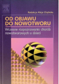 Od objawu do nowotworu