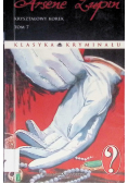 Arsene Lupin Kryształowy korek Tom 7