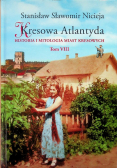 Kresowa Atlantyda Tom VIII