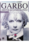 Garbo Abdykacja królowej