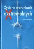 Życie w ekstremalnych warunkach