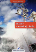 Bujanie w morskiej pianie