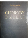 Choroby dzieci, Tom I, 1936 r.