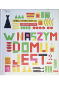 W naszym domu jest