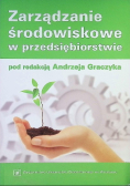 Zarządzanie środowiskowe w przedsiębiorstwie