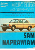 Mercedes 200D 220D 240D 300D Eksploatacja konserwacja naprawa Sam naprawiam