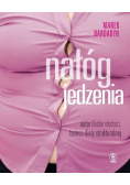 Nałóg jedzenia