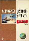 Najnowsza historia świata 1945 - 1963 Tom 1