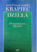 Krąpiec Dzieła Tom XIV O rozumienie filozofii