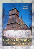 Kościoły Drewniane w Małopolsce