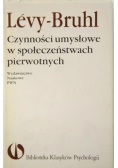 Czynności umysłowe w społeczeństwach pierwotnych