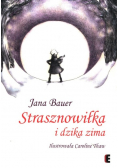 Strasznowiłka i dzika zima