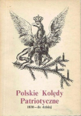Polskie kolędy patriotyczne 1831 - 1983