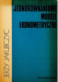 Jednorównaniowe modele ekonometryczne
