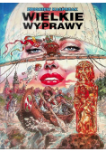 Wielkie wyprawy