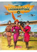 L'histoire de l'aéronautique Tom 4