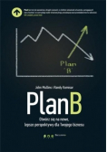 Plan B Otwórz się na nowe lepsze perspektywy