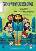 Najfutbolniejsi Tom 5 Tajemnica kradzieży niemożliwej