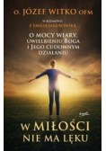 W miłości nie ma lęku