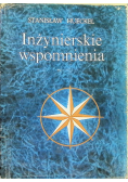 Inżynierskie wspomnienia