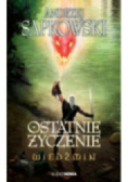 Wiedźmin ostatnie życzenie