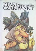 Ptaki czarownicy Baśnie fińskie