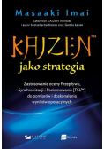 KAIZEN jako strategia