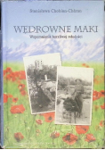 Wędrowne Maki Wspomnienia Burzliwej młodości