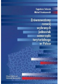 Zrównoważony rozwój społeczno gospodarczy jednostek samorządu terytorialnego oraz przyczyny spowolnienia realizacji celów strategicznych