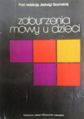 Zaburzenia mowy u dzieci