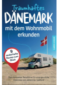 Traumhaftes Danemark mit dem Wohnmobil erkunden