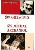 Św Ojciec Pio i św Michał Archanioł