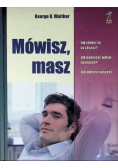 Mówisz masz