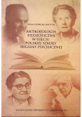 Antropologia filozoficzna w ujęciu polskiej szkoły higieny psychicznej