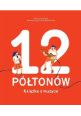 12 Półtonów Książka o muzyce